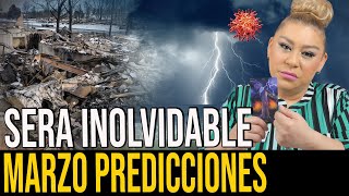 MARZO PREDICCIONES ESTO VA A OCURRIR IMPACTANTE [upl. by Izak]