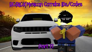 ROBLOX Mexican Corridos IDsCodes PART 13 [upl. by Imik627]