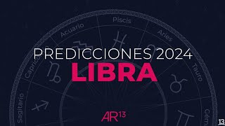 Predicciones 2024  Libra  Canal 13 [upl. by Burrow]