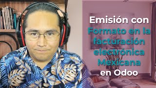 👍😉 Emisión de facturas electrónicas con el nuevo formato Localización Mexicana 🇲🇽 🇲🇽 [upl. by Lleddaw779]