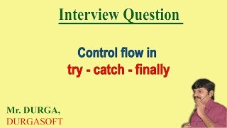 Control flow in try catch finally Java Exception Handling [upl. by Aicylla758]