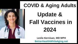 COVID Update 2024  Fall Vaccine Season [upl. by Meek]