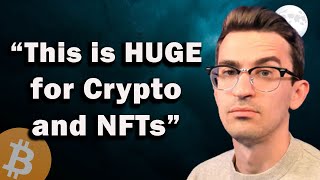 HUGE News for Crypto and NFTs 👀 [upl. by Harding]