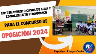 Entrenamiento para el concurso 2024 Casos de aula [upl. by Iyre325]