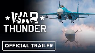 War Thunder  Official Seek amp Destroy Update Trailer [upl. by Assirol607]