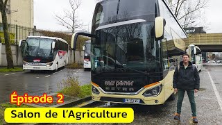 Comment s’Organise le Stationnement des Autocars au Salon de l’Agriculture à Paris  Épisode 2 [upl. by Aryk110]