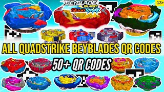 All COMPLETE 55 QUADSTRIKE BEYBLADES QR CODES 2023  All Waves  BEYBLADE BURST QUAD STRIKE APP [upl. by Arerrac]