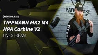 Tippmann  MK2 M4 HPA Carbine V2 Livestream ReUpload [upl. by Hermes]