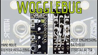 Make Noise Richter Wogglebug amp Noise Engineering Basimilus Iteritas Alter 【Noisy Jam】 modularsynth [upl. by Annovaj]