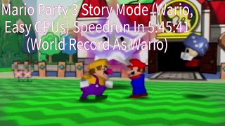 Mario Party 3 Story Mode Wario Easy CPUs Speedrun In 54541 World Record As Wario [upl. by Stedt]