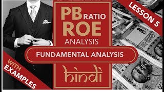 Lesson 5  Stock Fundamental Analysis in Hindi  PB  RoE Model  Stock Valuation [upl. by Auqenahs269]