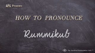 How to Pronounce Rummikub Real Life Examples [upl. by Onstad]