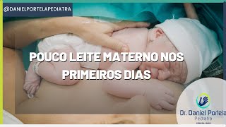 Pouco leite materno nos primeiros dias dúvidas dos comentários [upl. by Valley]