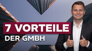 7 Vorteile bei der GmbH [upl. by Sanoj]