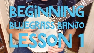 Learn to Play Bluegrass Banjo  Lesson 1 [upl. by Kelcy266]