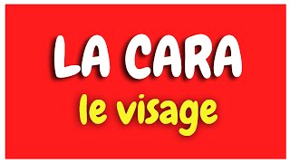 Vocabulaire Espagnol Le visage La cara apprendre lespagnol HD [upl. by Ahmad]