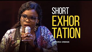 VICTORIA ORENZE  SHORT EXHORTATION AT EXPERIENCE JESUS REBIRTH 2021 [upl. by Zita]