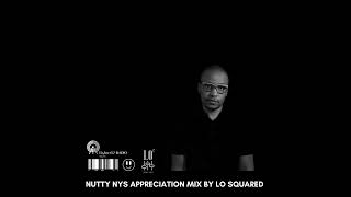 Nutty Nys Appreciation Mix [upl. by Seilenna750]