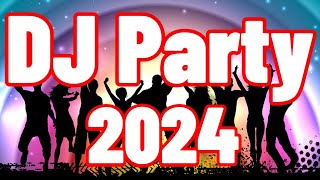 DJ PARTY 2024 🔥 Mashups amp EDM Remixes Of Popular Songs 🔥 DJ Remix amp Club Music Mix [upl. by Dorkus]