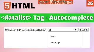 HTML Datalist Tag in Bangla  Autocomplete in HTML  Learn HTML Bangla Part 26 [upl. by Placida]