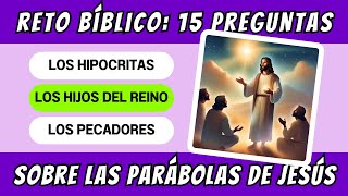 Desafía tu CONOCIMIENTO 15 Preguntas Bíblicas sobre las PARÁBOLAS DE JESÚS y sus ENSEÑANZAS OCULTAS [upl. by Enrahs696]