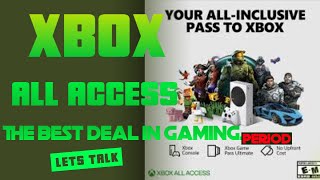 XBOX ALL ACCESS EXPLAINED THE BEST DEAL IN GAMING [upl. by Kampmann]