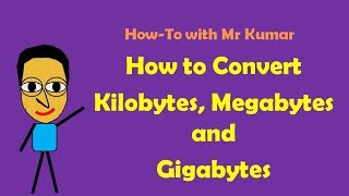 How to Convert Kilobytes Megabytes and Gigabytes [upl. by Costello]