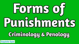 Forms of Punishments  in brief  Criminology amp Penology  in Hindi [upl. by Enyluqcaj]