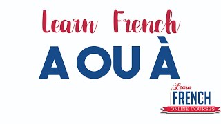 Learn french  a ou à [upl. by Einnij200]