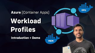 Working with Workload Profiles in Azure Container Apps [upl. by Amolap]