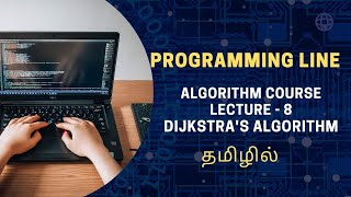 Understanding Dijkstras Algorithm Theory Examples amp Applications in Tamil  Algorithm Course [upl. by Aehsila270]