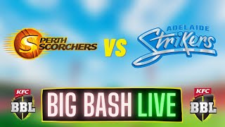 Perth Scorchers Vs Adelaide Strikers  BIG BASH LEAGUE [upl. by Ahsiret420]