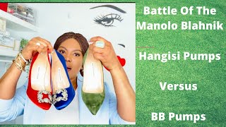 Manolos Blahnik Hangisi Versus BB Pumps  Passion Heavenly [upl. by Caassi]