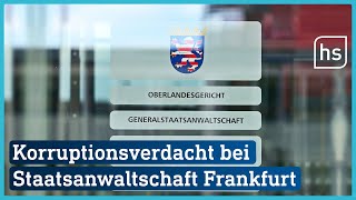 Dritter Frankfurter Staatsanwalt nach Korruptionsverdacht suspendiert  hessenschau [upl. by Howund]