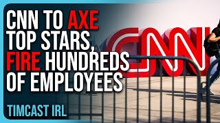 CNN To AXE Top Stars FIRE HUNDREDS Of Employees Woke Media Is DYING [upl. by Annaeg367]