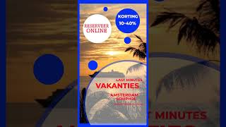 video Amsterdam Schiphol last minutes  reizen vakanties adults only all inclusiveTravel Slide [upl. by Ttsepmet]