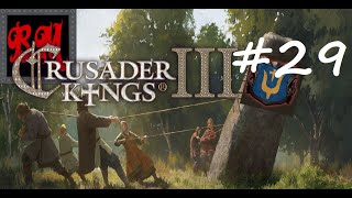 Lets Play Crusader Kings III Roads to Power Season of the Rus  Part 29 [upl. by Olrac7]