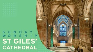 Morning Service from St Giles Cathedral at 11am on the 22nd Sunday after Trinity [upl. by Volpe573]