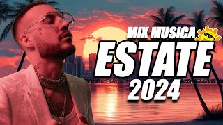 MIX ESTATE 2024 🏄 TORMENTONI DELL ESTATE 2024 🏖️ HIT DEL MOMENTO 2024 🌴 CANZONI ESTATE 2024 [upl. by Orianna]