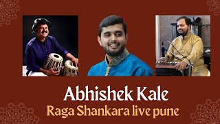 Abhishek Kale  Raga Shankara  Bandish By Pt Sawai Gandharva [upl. by Lansing]