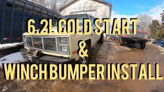 C3500 62L Diesel Squarebody GMC 33 Dually COLD start amp WINCH bumper install [upl. by Immac]