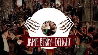 Jamie Berry  Delight feat Octavia Rose [upl. by Naimad]