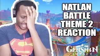 Kenyan 🇰🇪 Reaction to NATLAN BATTLE THEME 2  Genshin Impact 50 Finalized OST Natlan [upl. by Ddene]