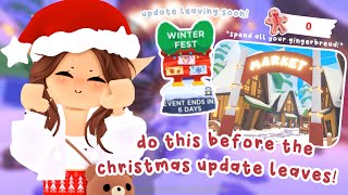 Do THIS Before The CHRISTMAS UPDATE LEAVES Adopt Me 😰  Christmas Update 2023 [upl. by Remle]