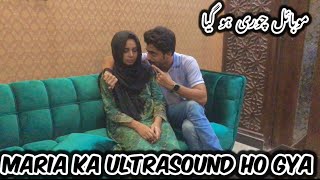 Maria Ka Ultrasound Ho Gya 🥹  Hmara Mobile Gum Gya  Maria Bilal [upl. by Timon]