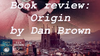 Book Review Origin by Dan Brown [upl. by Vil267]