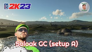 PGA Tour 2K23 Soloak GC setup A  Course Review amp Playthrough [upl. by Sellig443]