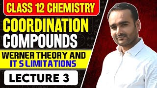 Werners theory Coordination Compounds class 12 CBSE BOARD UP Board English medium [upl. by Prakash]