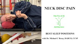 Cervical Neck Herniated Disc Degenerative Disc Best Sleep Position [upl. by Drescher]