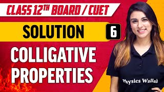 Solutions 06  Colligative Properties  Class 12thCUET [upl. by Znerol957]